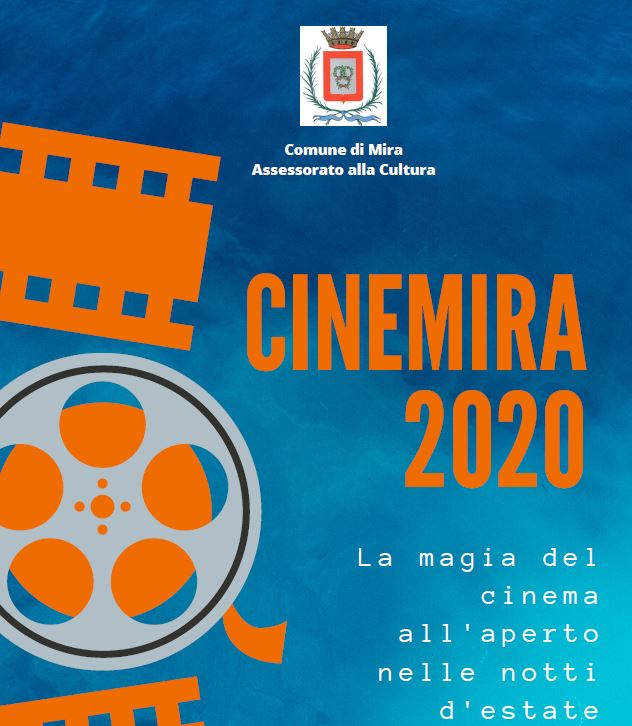 CineMira 2020 dal 21 luglio al 10 settembre 2020